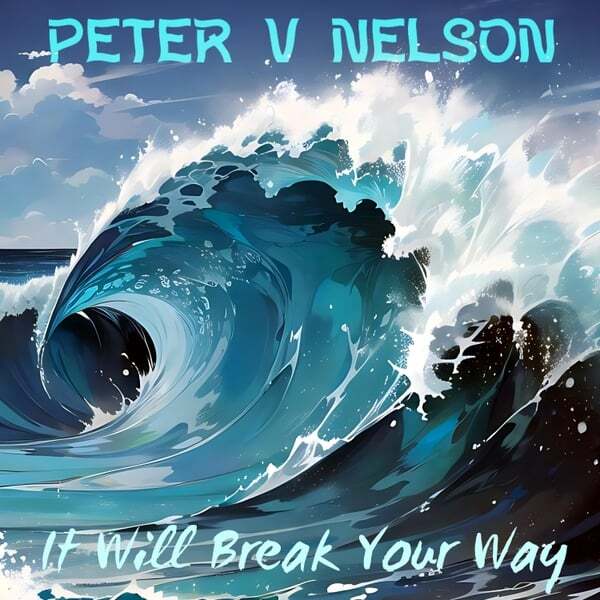 Cover art for It Will Break Your Way